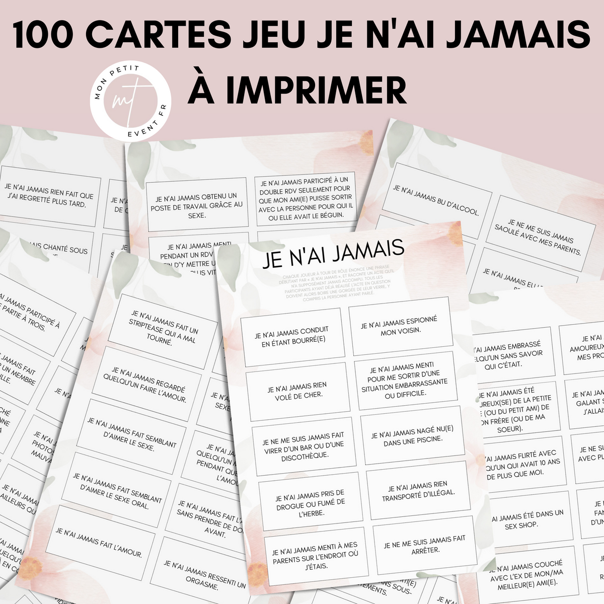 Jeu Je n'ai jamais à imprimer - Rose et Vert Fleuri - 100 Cartes pour adultes PDF
