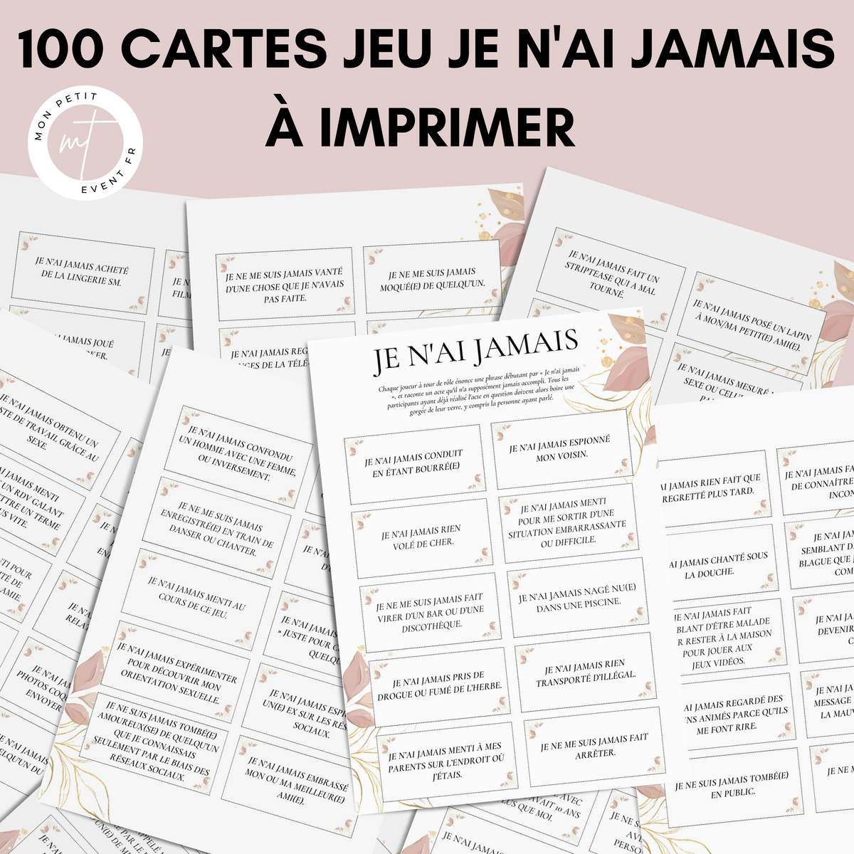 Jeu Je n'ai jamais à imprimer - Rose et Doré Fleuri - 100 Cartes pour adultes PDF